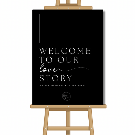 Customised Wedding Welcome Sign - Love Story Black & White